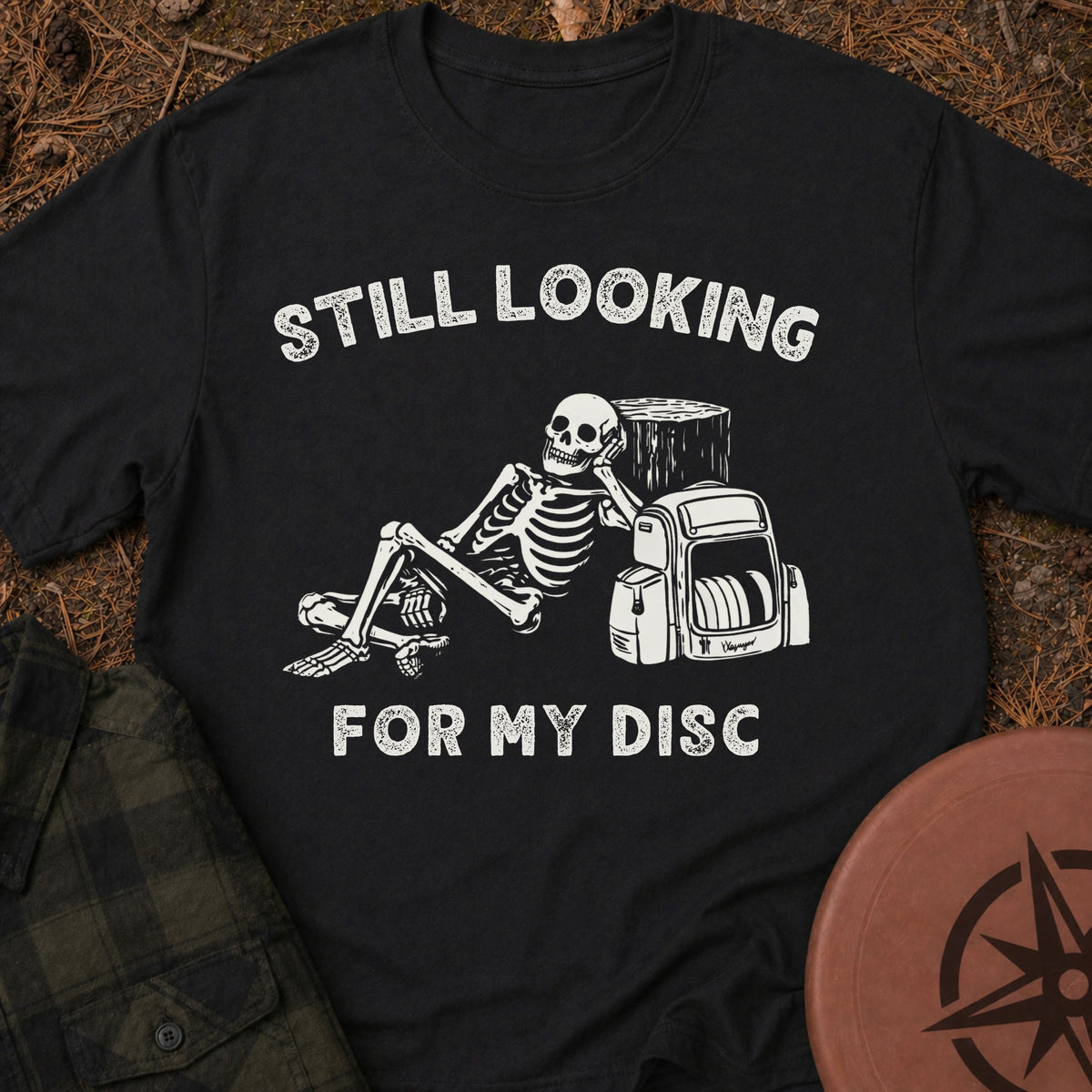 Still Looking T-Shirt