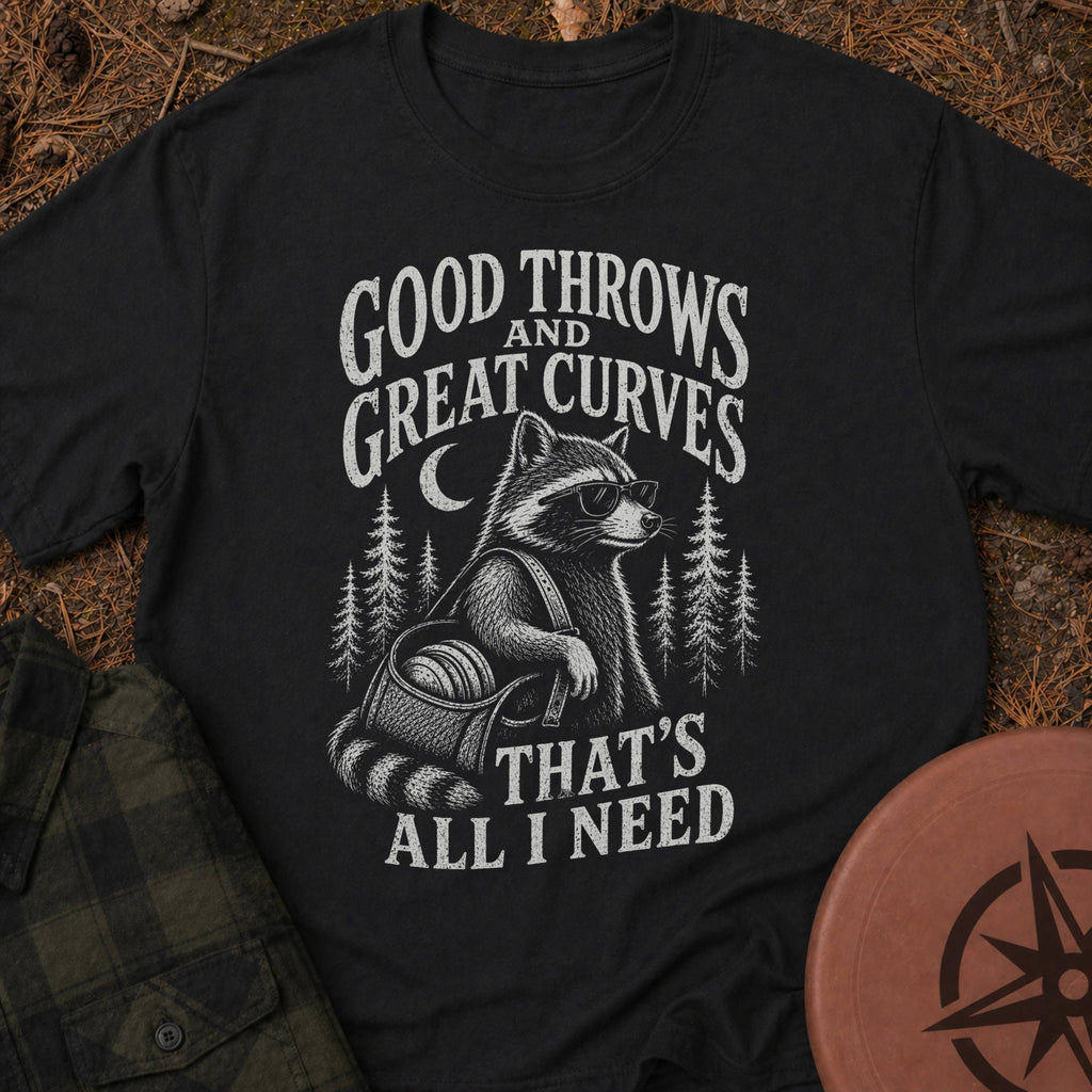 All I Need T-Shirt