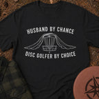 Husband By Chance T-Shirt