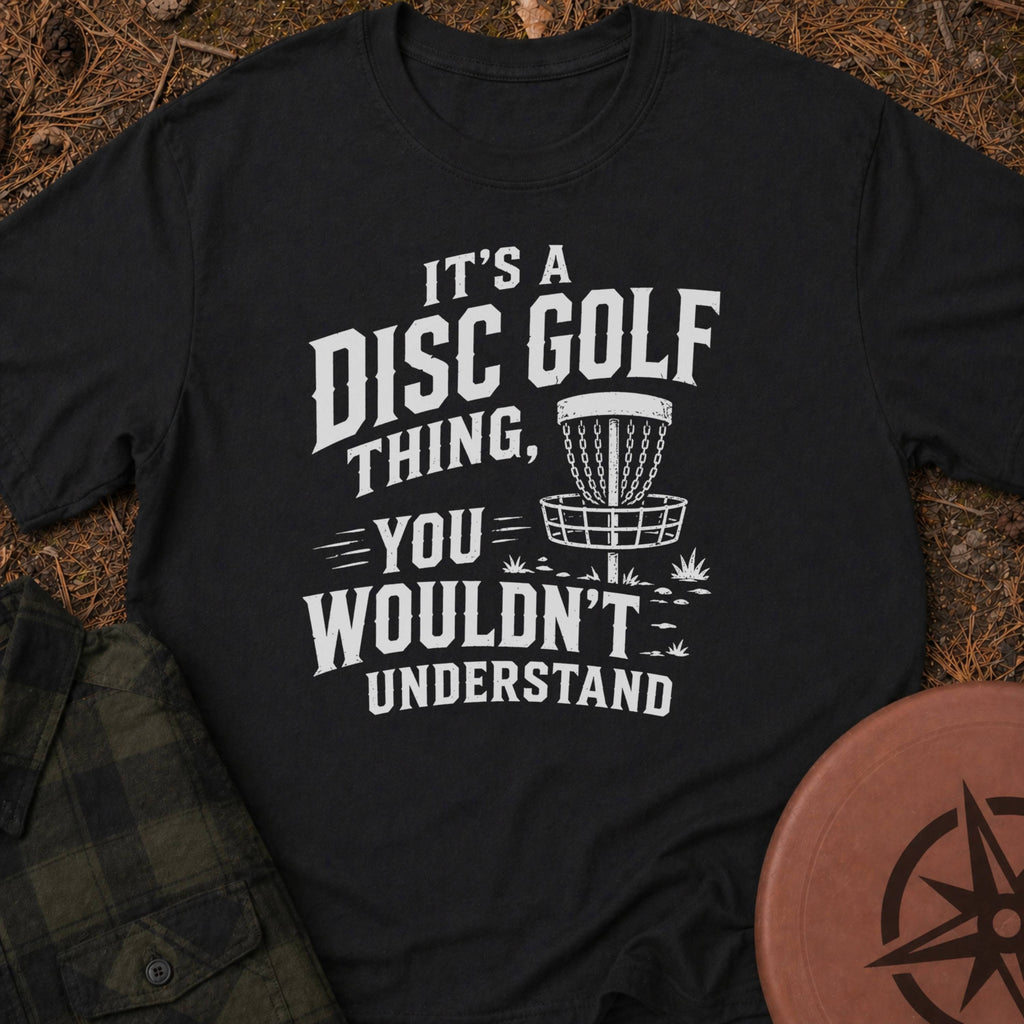 You Get It T-Shirt