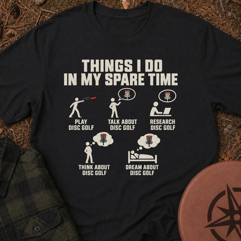 Things I Do T-Shirt