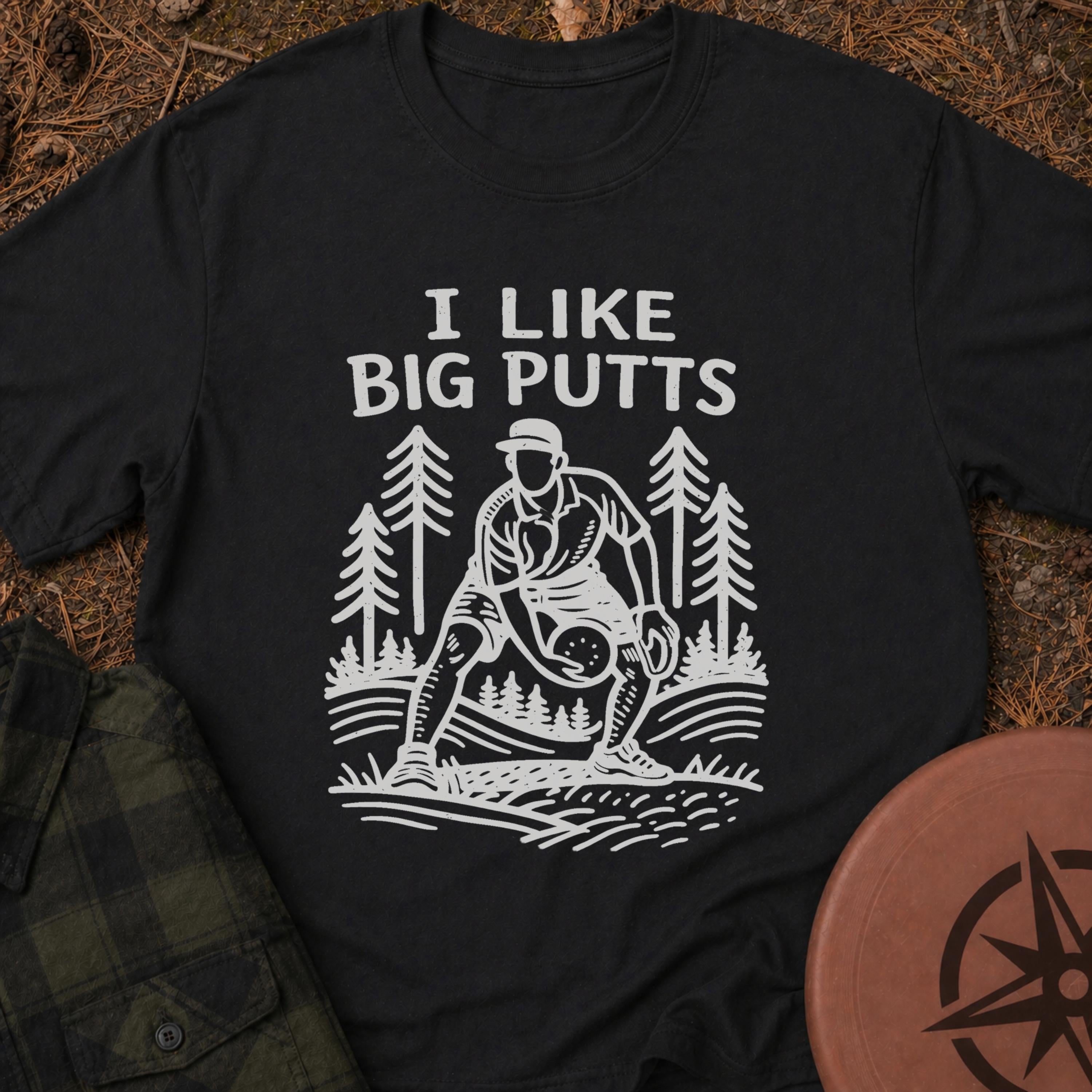 Big Putts T-Shirt