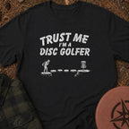 Trust Me T-Shirt