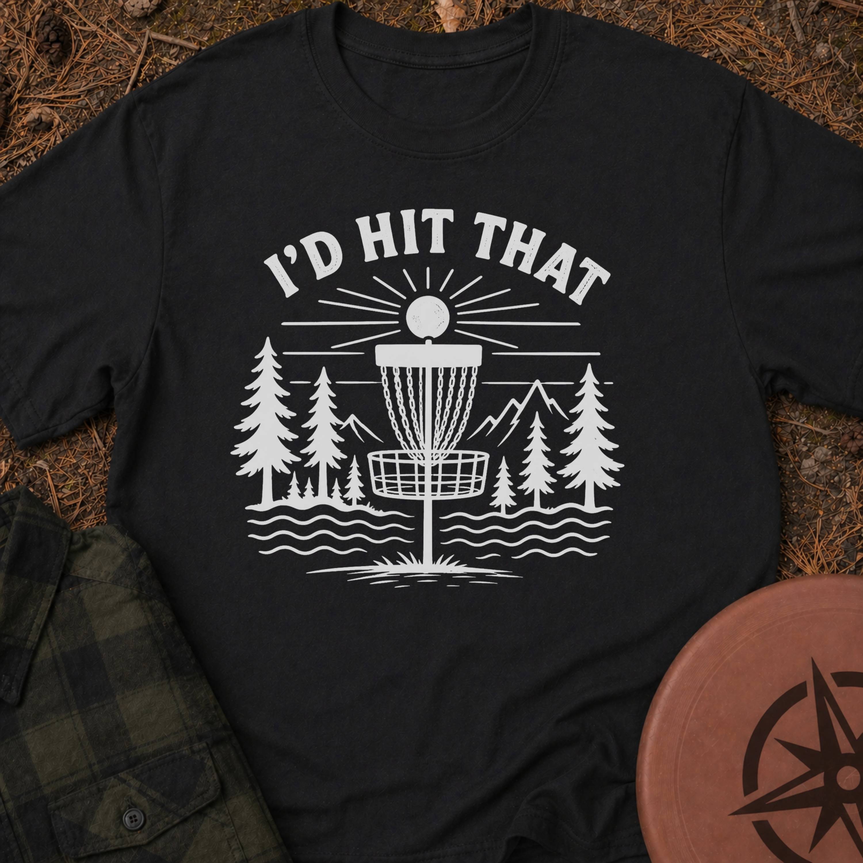 I'D Hit That T-Shirt