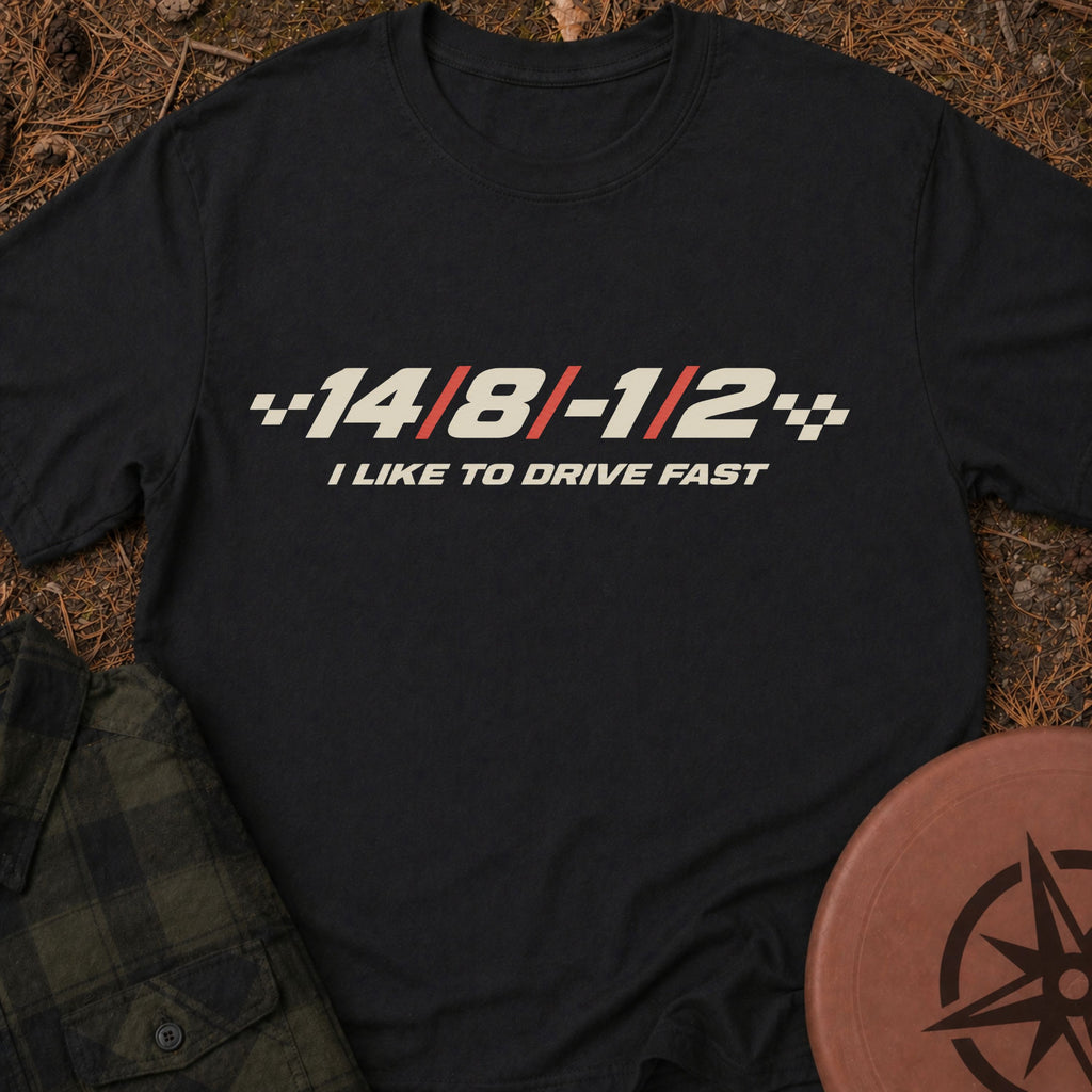 Drive Fast T-Shirt