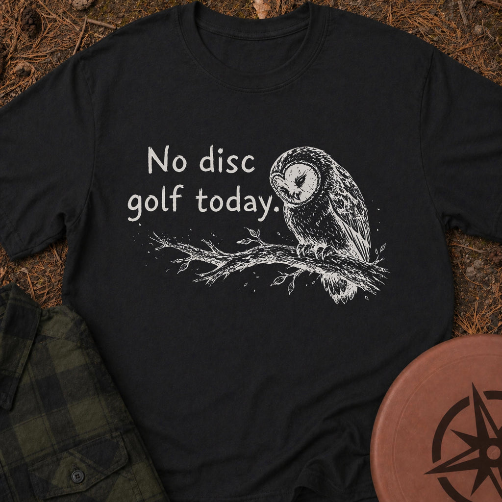 No Disc Golf T-Shirt