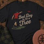 Bad Day T-Shirt