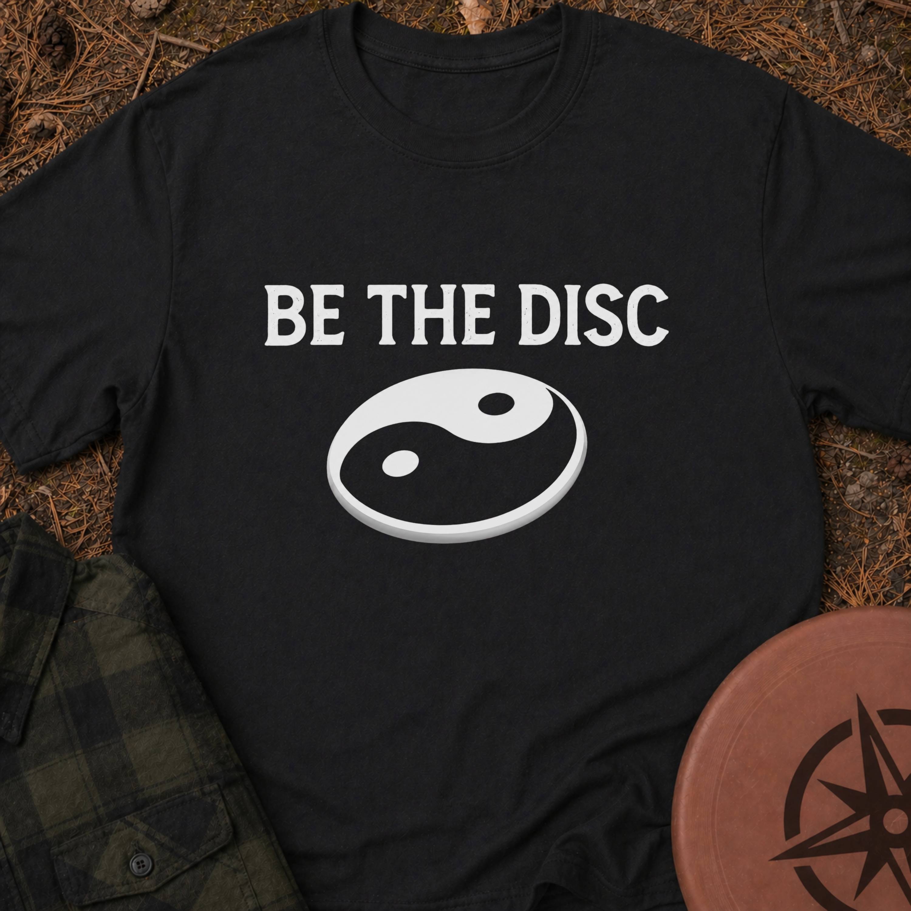 Be The Disc T-Shirt