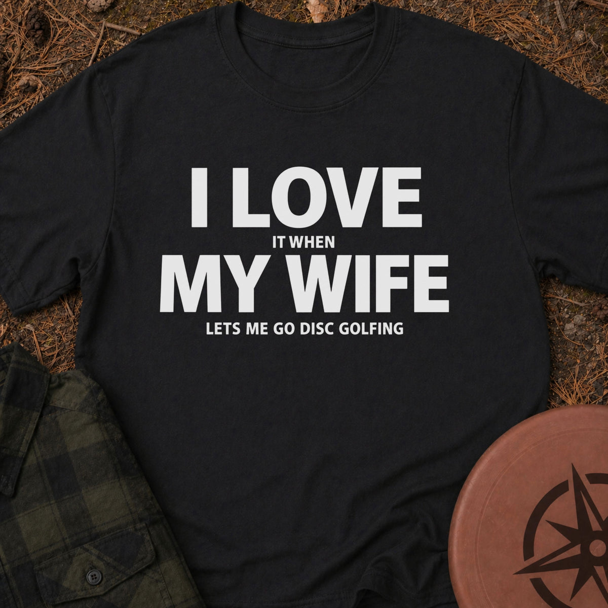 I Love My Wife T-Shirt