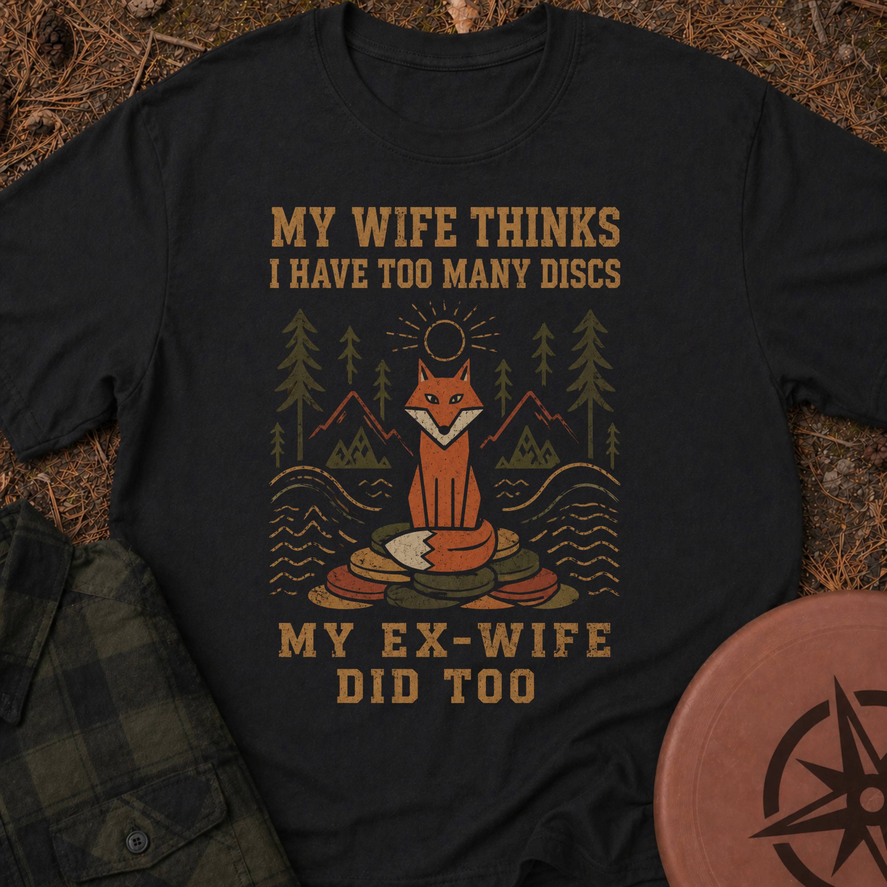 Too Many? T-Shirt