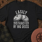 Distracted by Discs T-Shirt