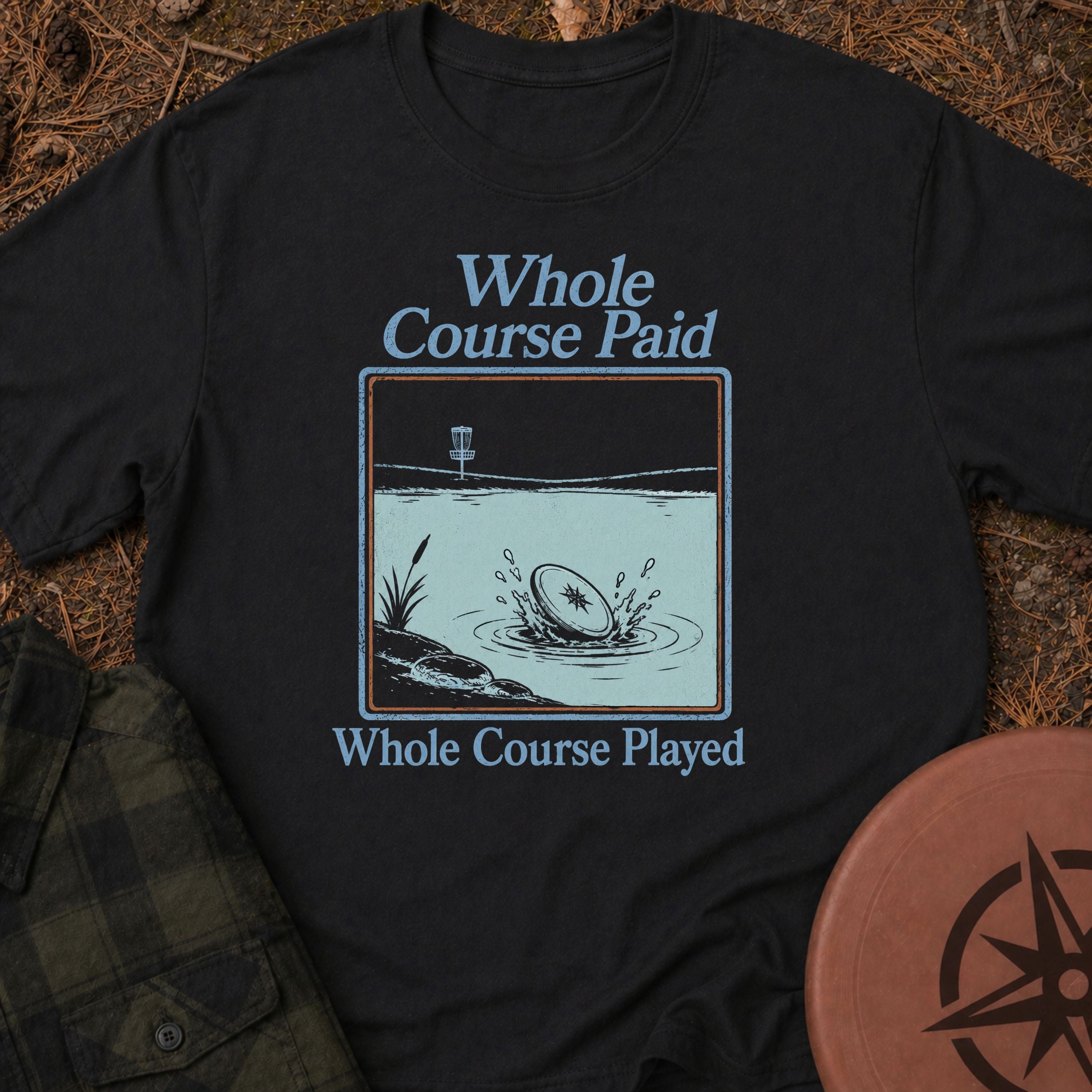 Course Played T-Shirt