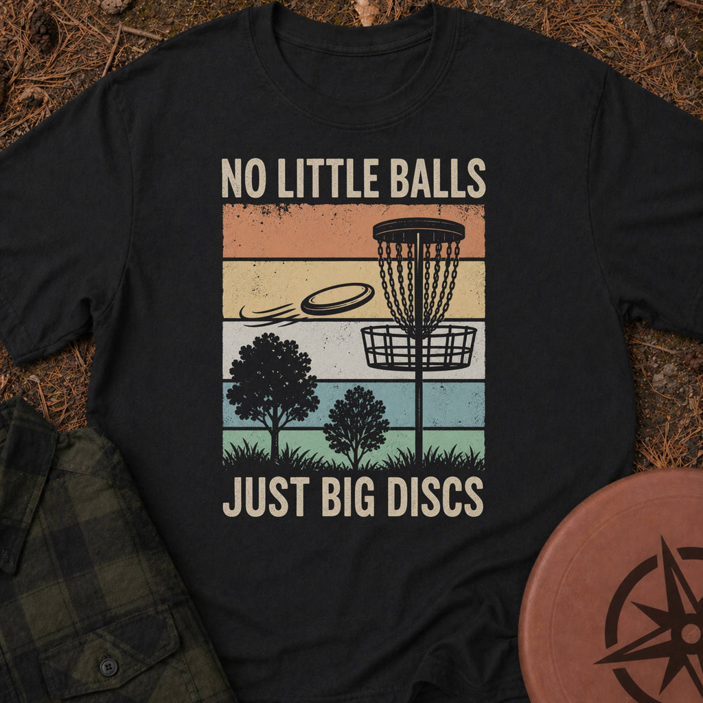 No Little Balls T-Shirt