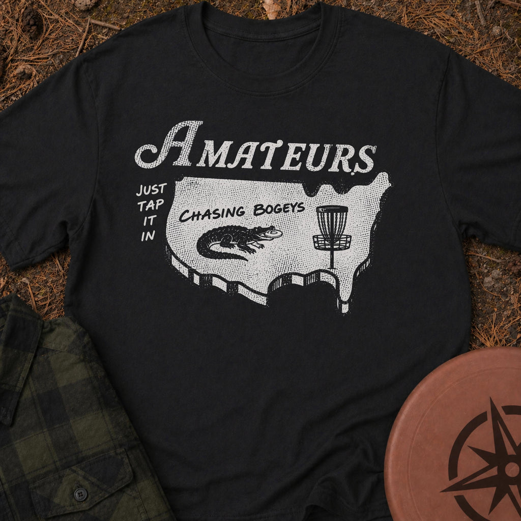 Amateurs T-Shirt