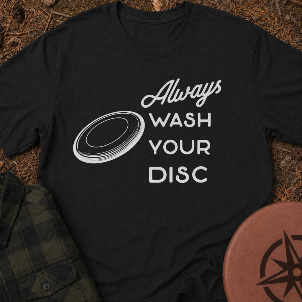 Wash Your Disc T-Shirt