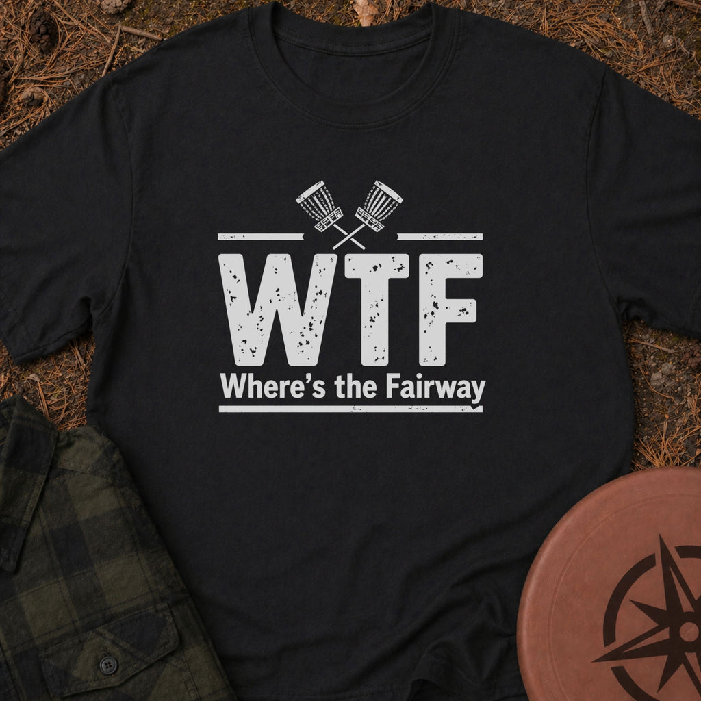 Where's The Fairway T-Shirt