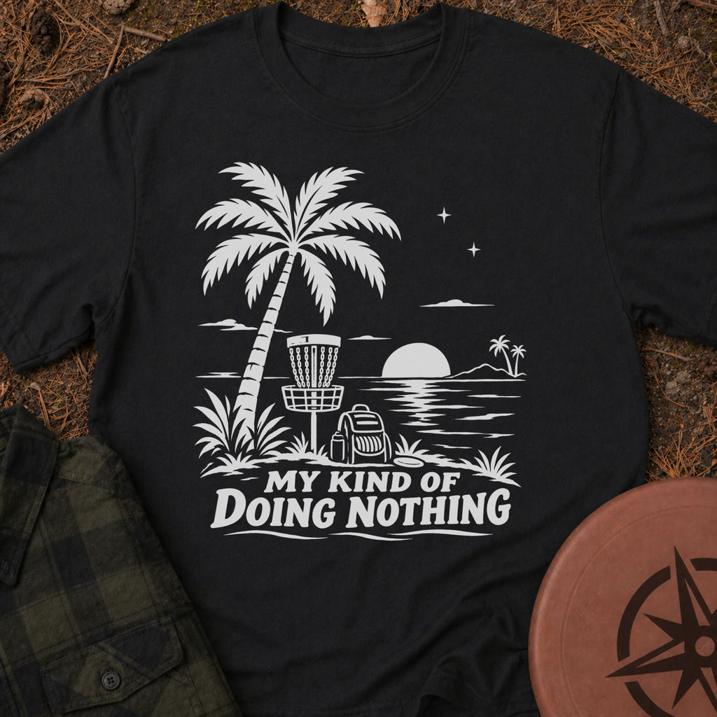 Doing Nothing T-Shirt