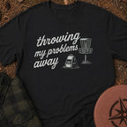 Throwing Problems T-Shirt