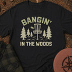 Bangin' T-Shirt