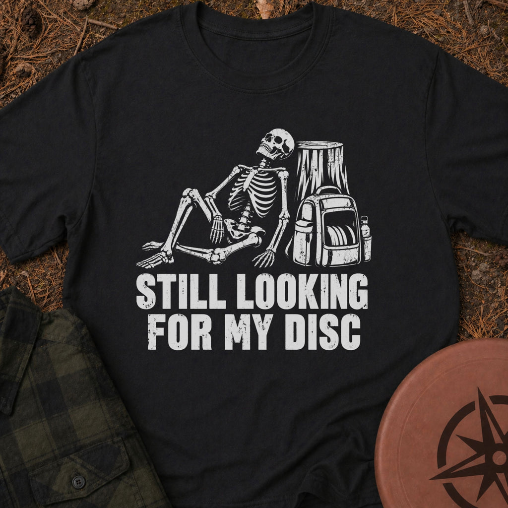 Still Looking T-Shirt