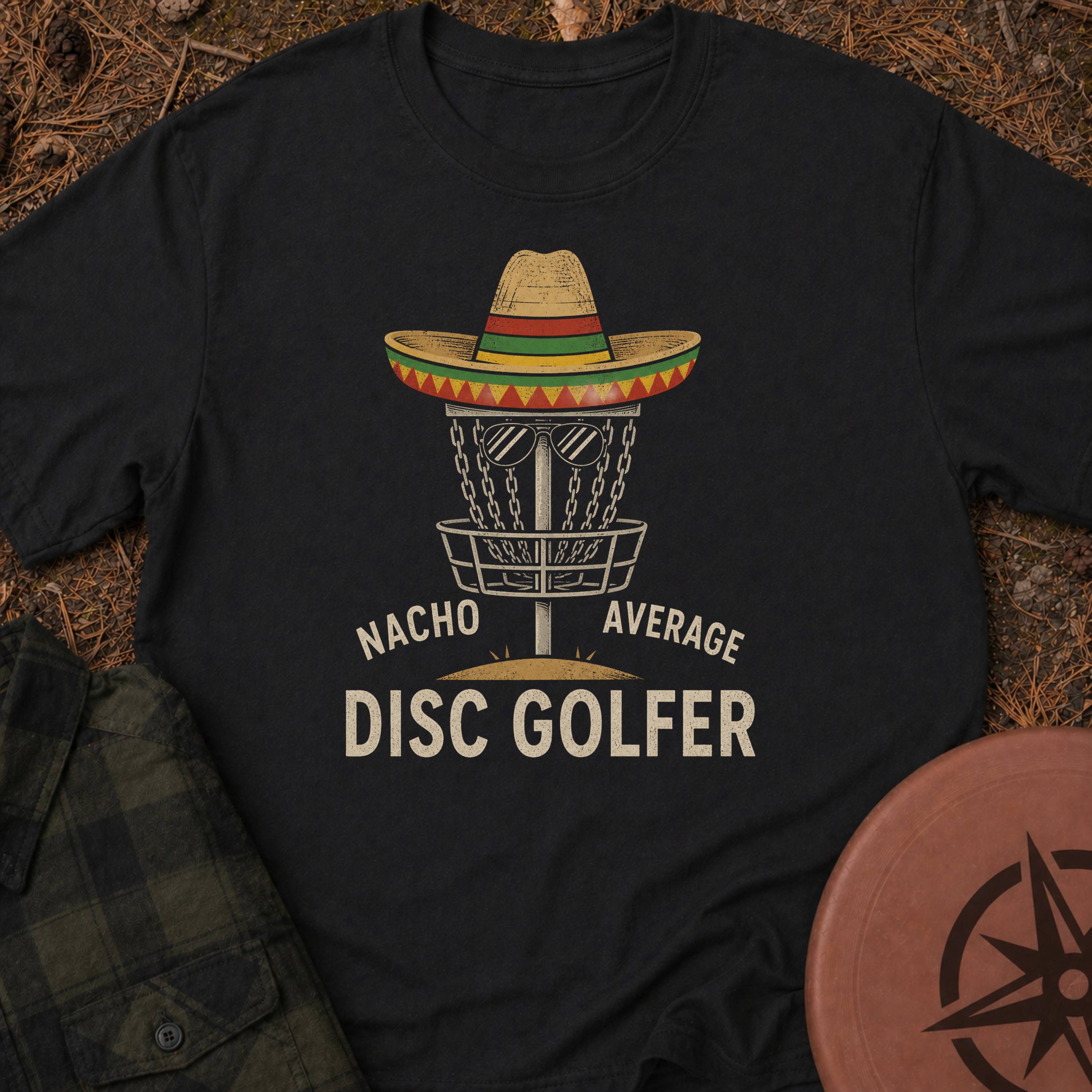 Nacho Average T-Shirt