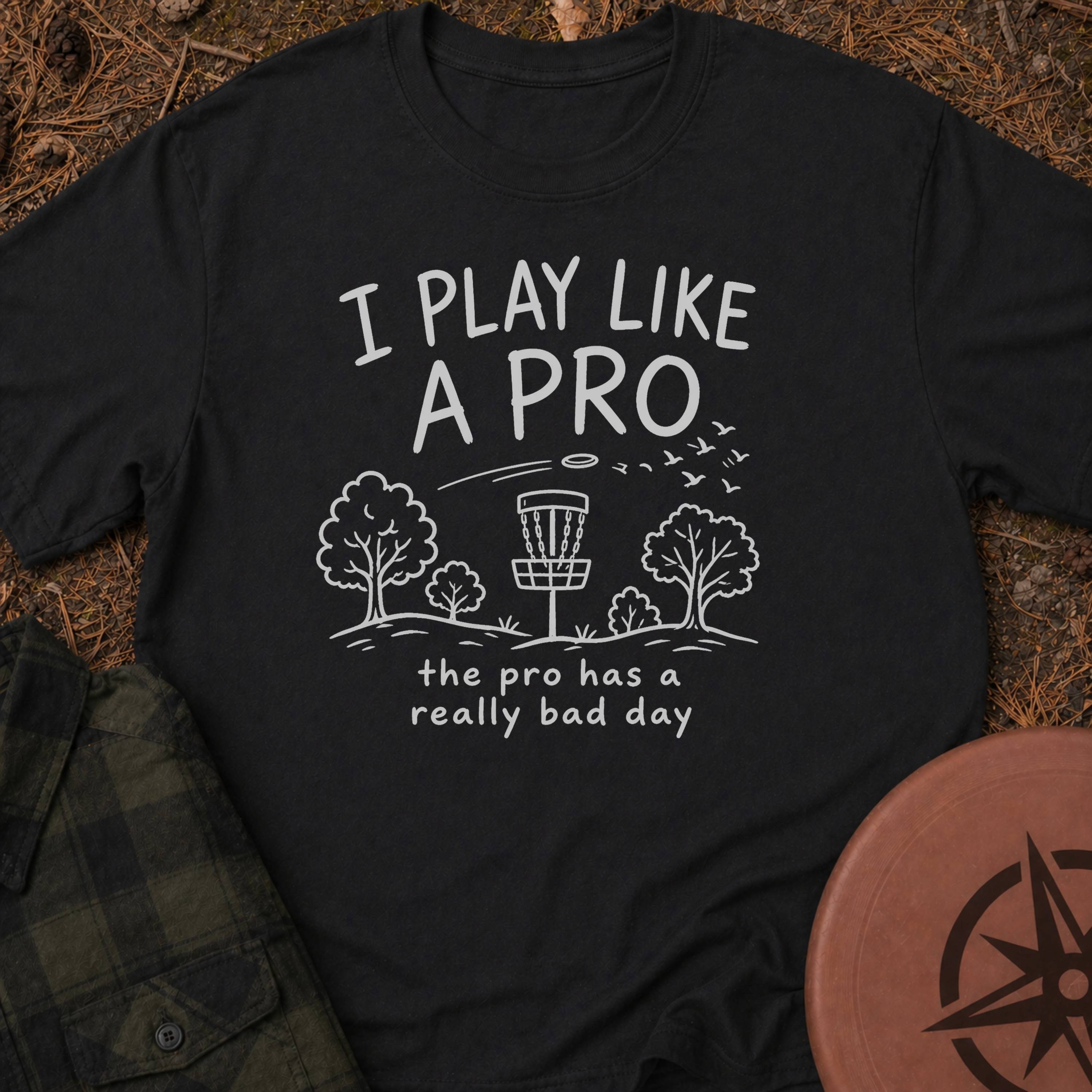 Like A Pro T-Shirt