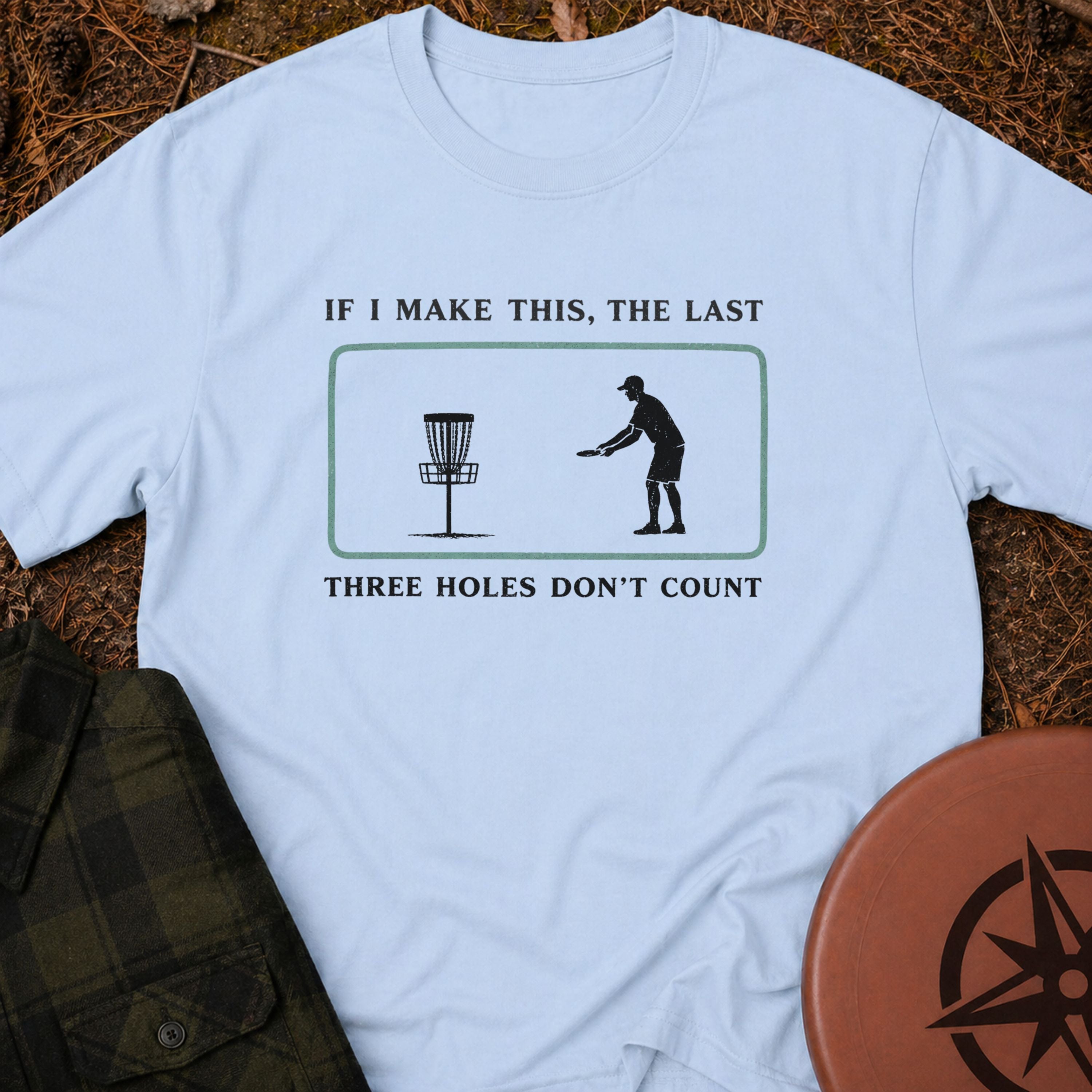If I Make This T-Shirt