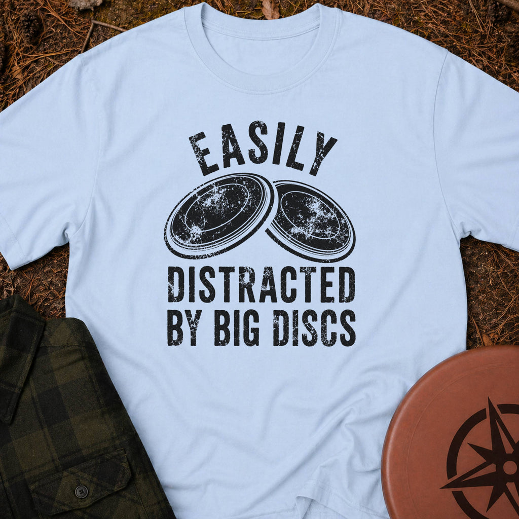 Distracted by Discs T-Shirt
