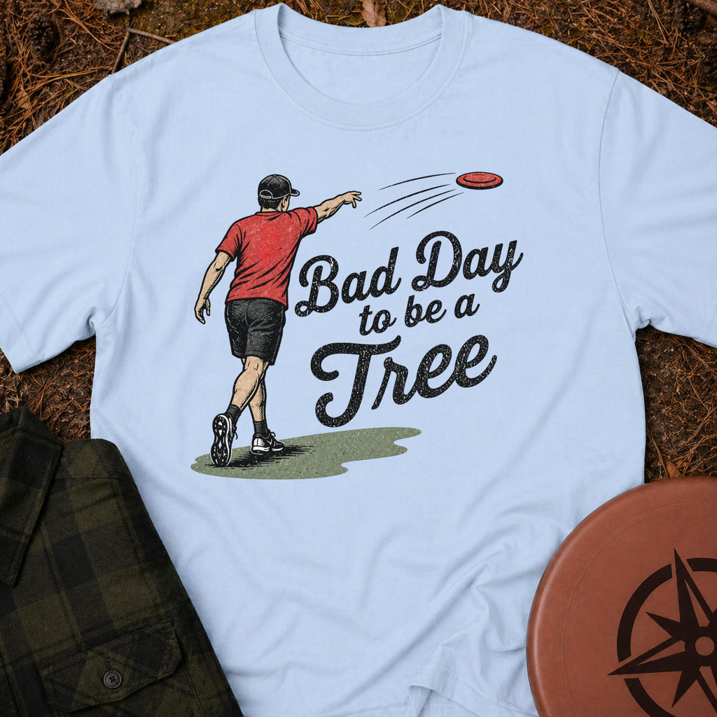 Bad Day T-Shirt
