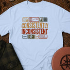 Consistently Inconsistent T-Shirt