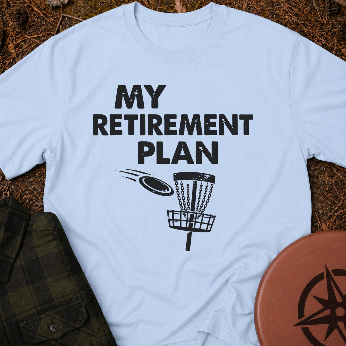 Retirement Plan T-Shirt