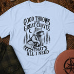 All I Need T-Shirt