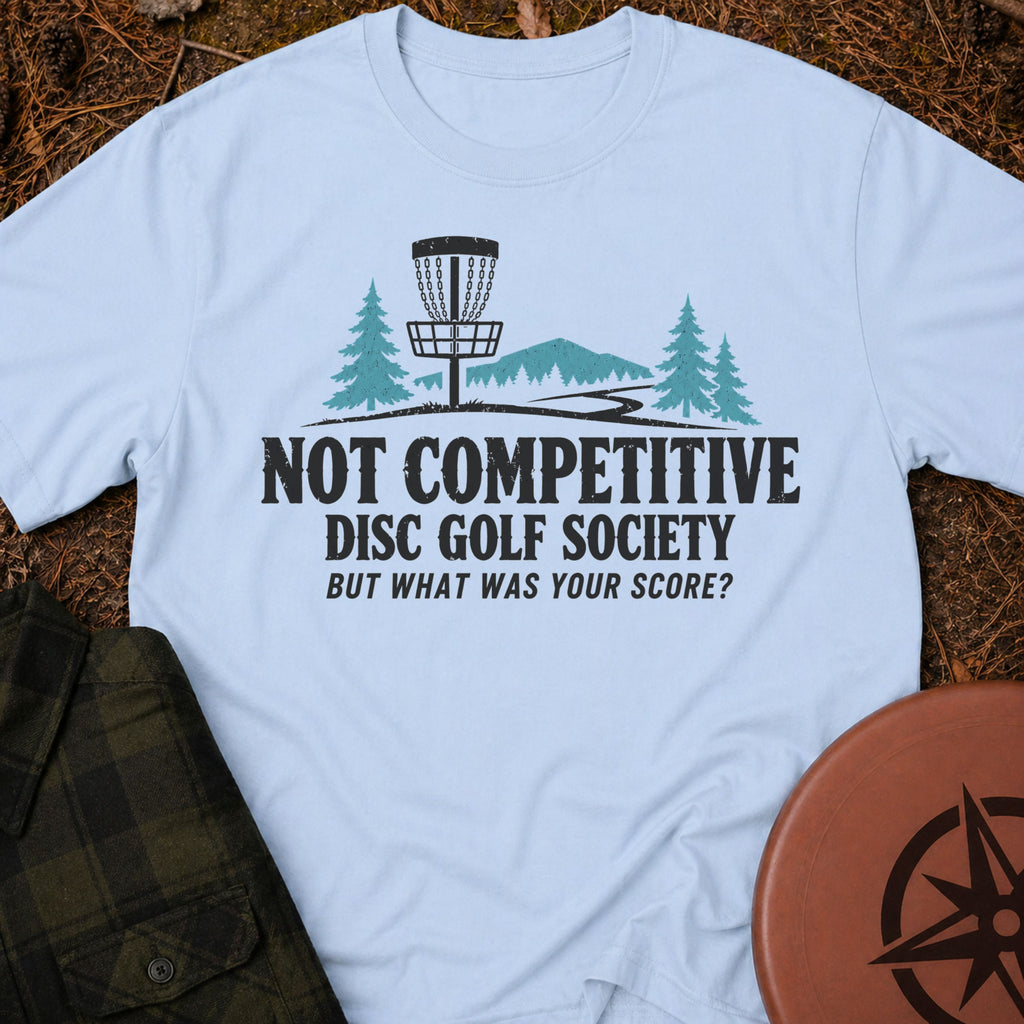 Not Competitive T-Shirt