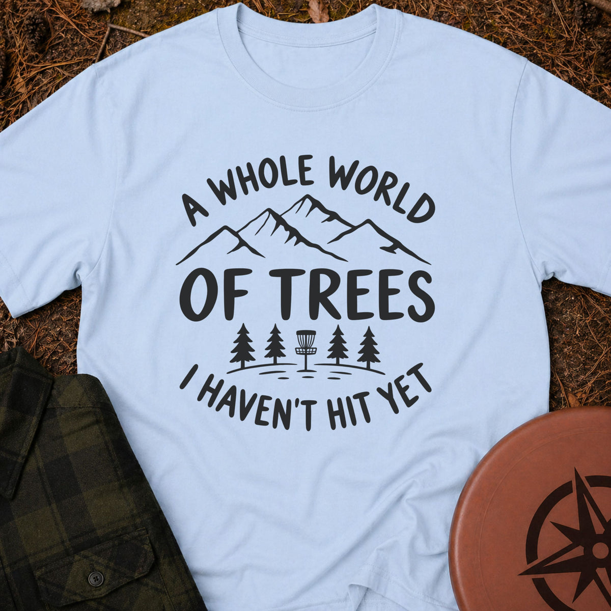Haven't Hit Yet T-Shirt