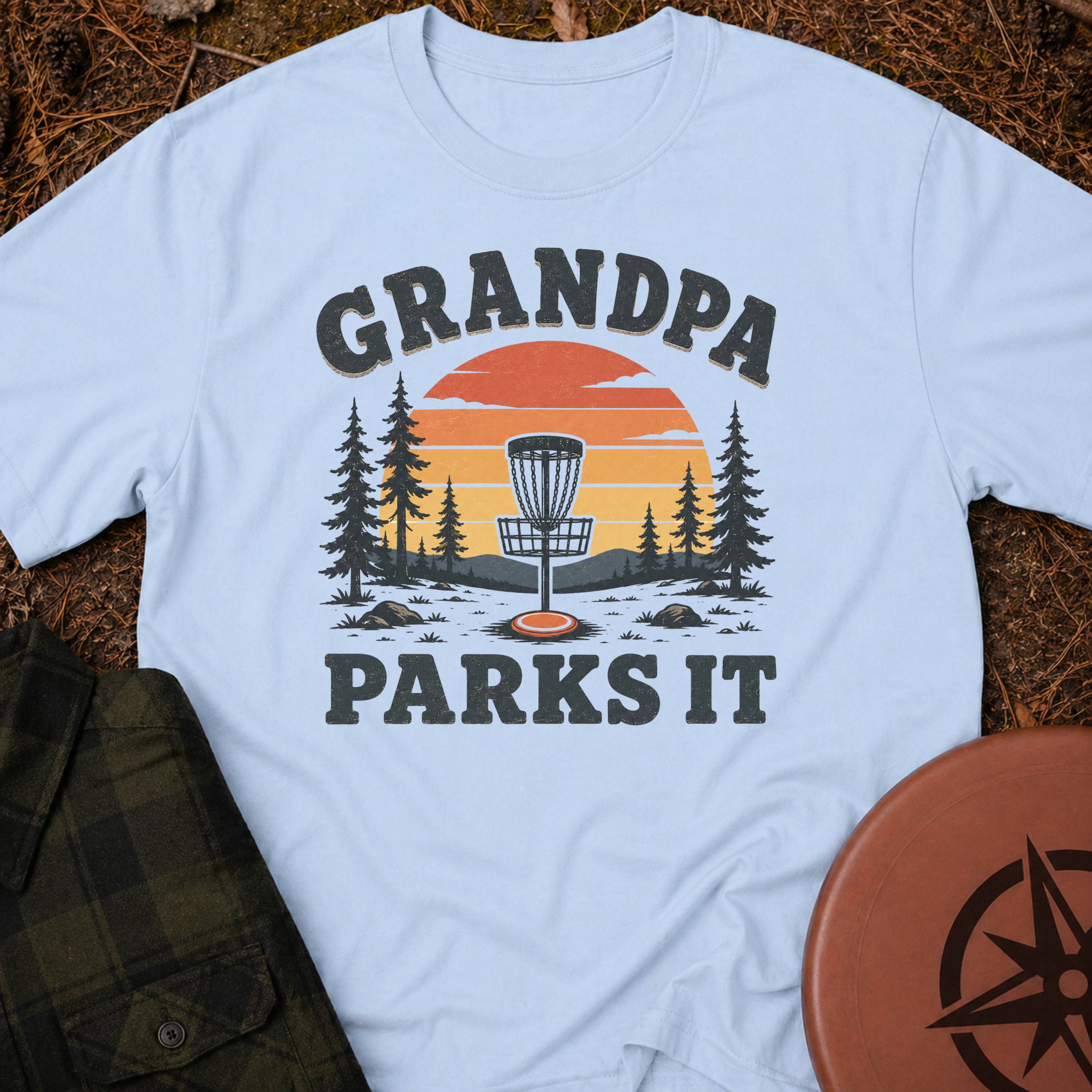 Grandpa Parks It T-Shirt