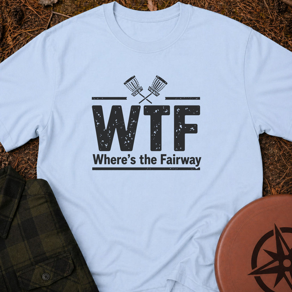 Where's The Fairway T-Shirt