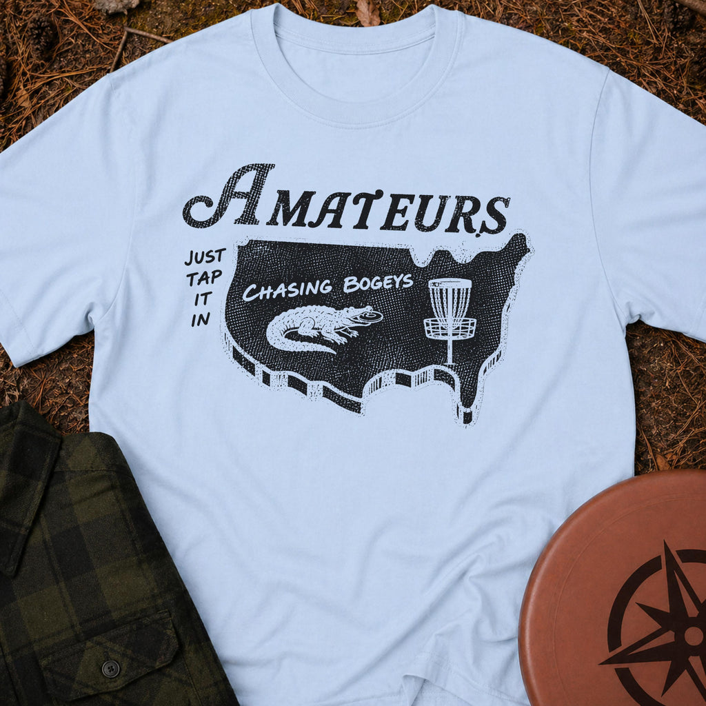 Amateurs T-Shirt