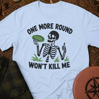 Won't Kill Me T-Shirt