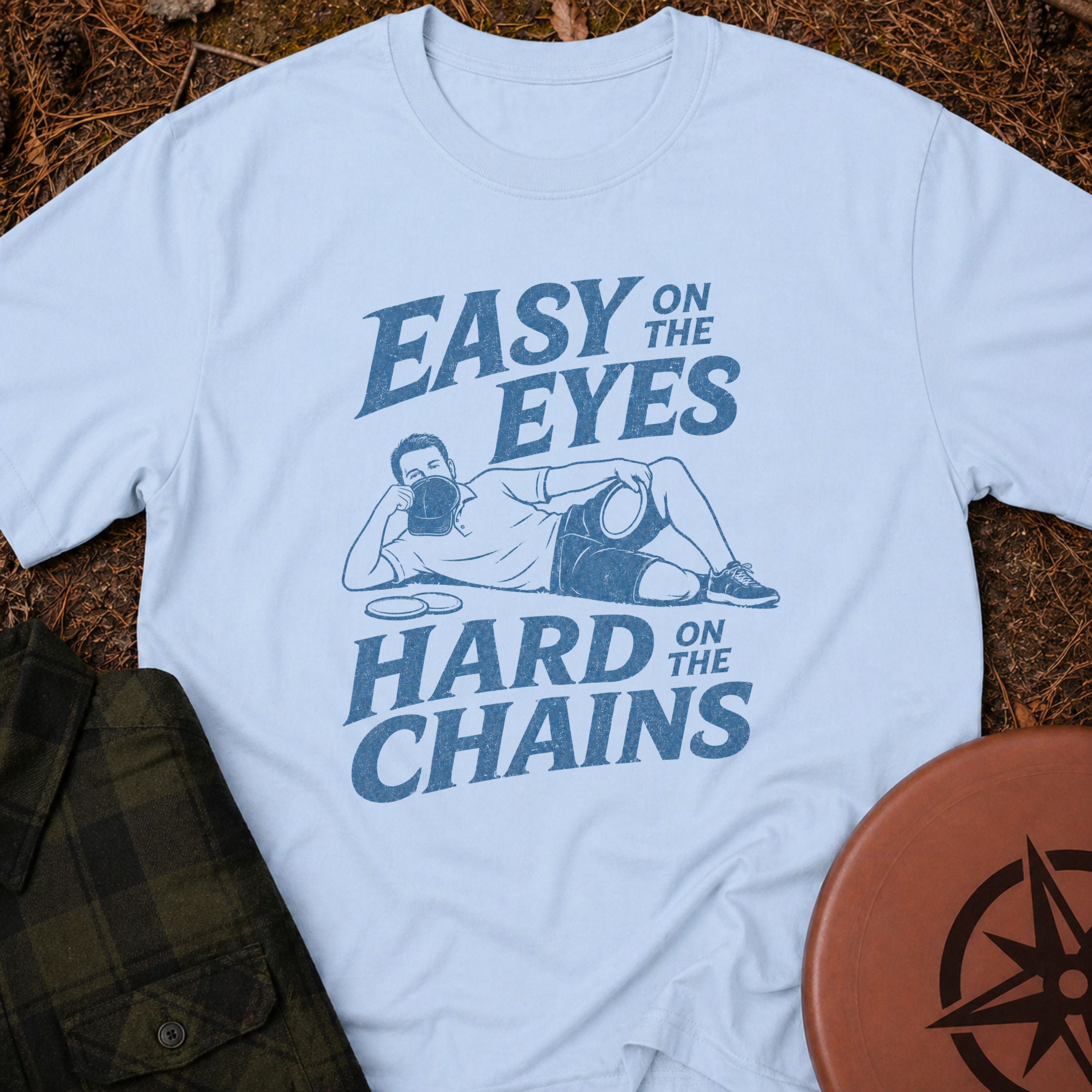 Easy On The Eyes T-Shirt