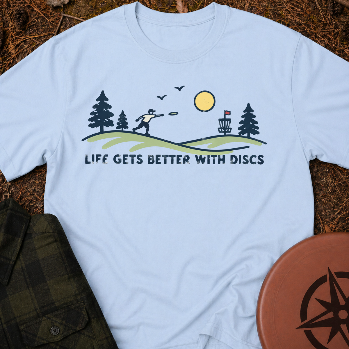 Better With Discs T-Shirt