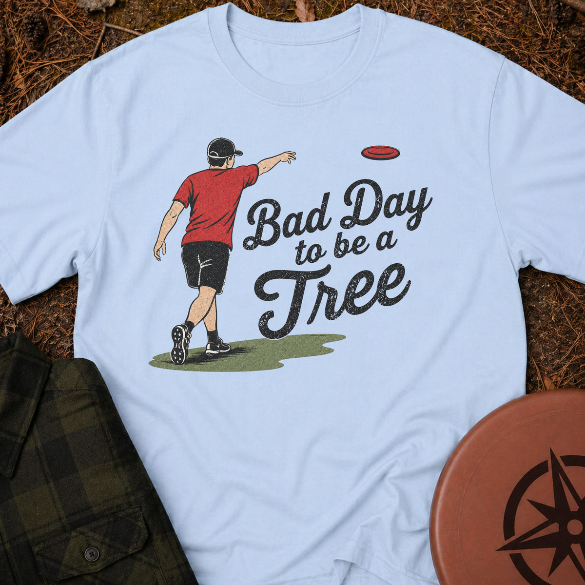 Bad Day T-Shirt