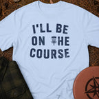 On The Course T-Shirt