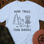 More Trees T-Shirt