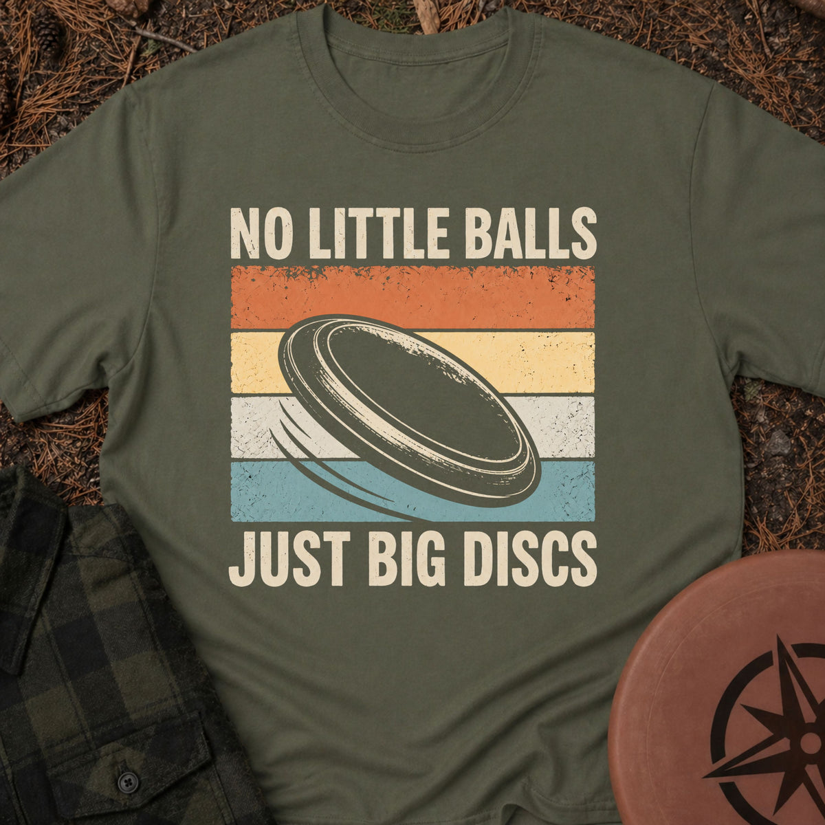 No Little Balls T-Shirt