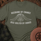Husband By Chance T-Shirt