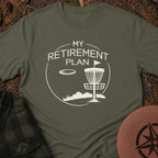 Retirement Plan T-Shirt