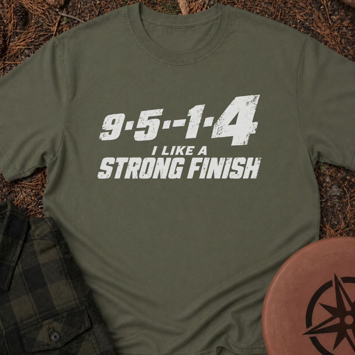 Strong Finish T-Shirt