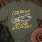 I See The Line T-Shirt