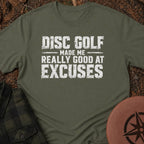 Excuse Expert T-Shirt