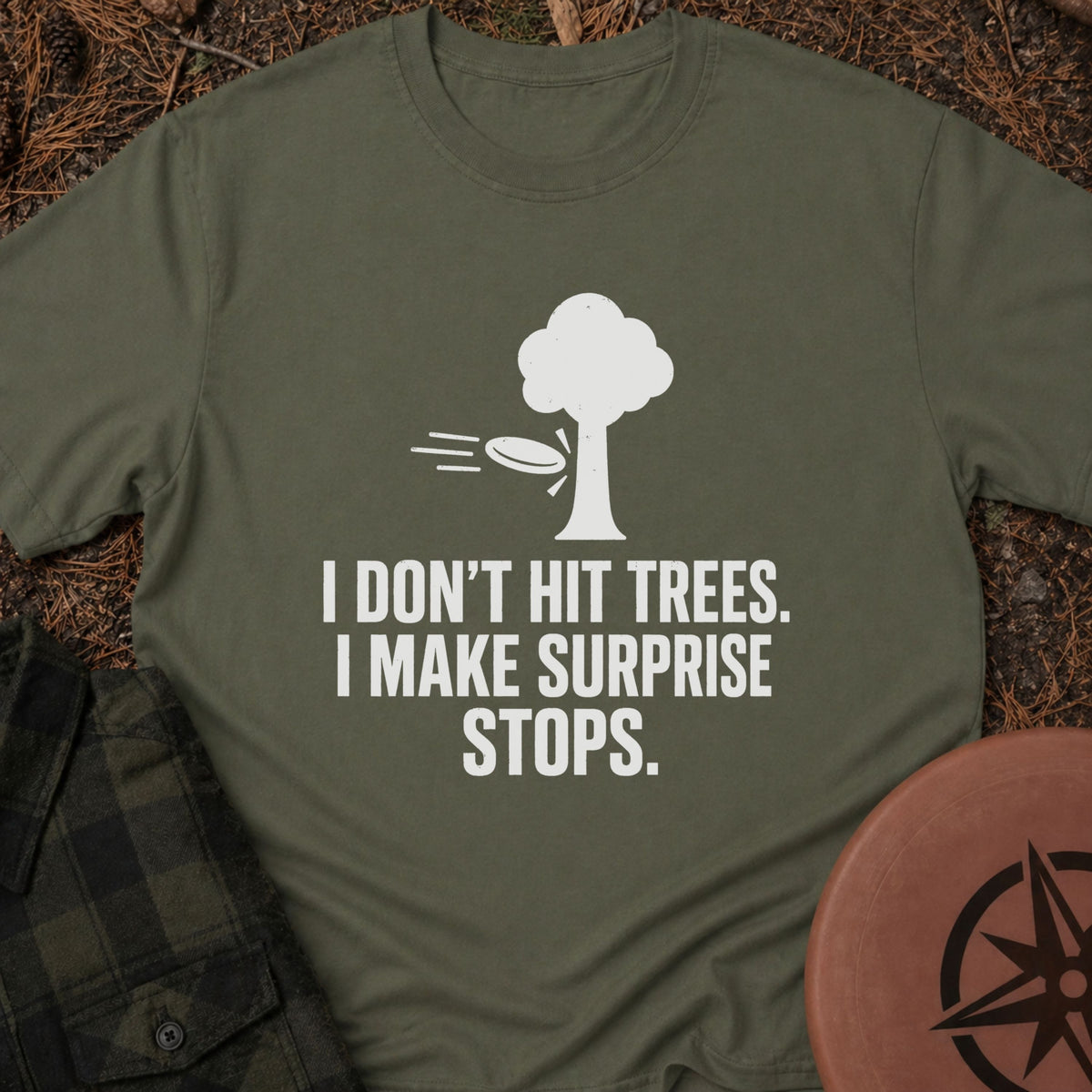 I Don't Hit Trees T-Shirt